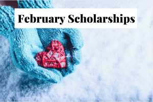 February scholarship